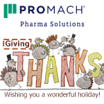 Happy Thanksgiving from ProMach Pharma Solutions!