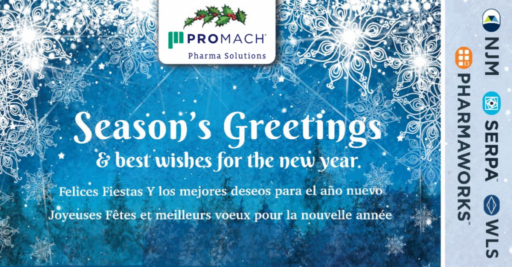 Season S Greetings From Promach Pharma Solutions Pharma Packaging News